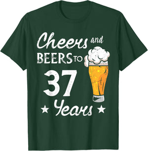 Cheers And Beers to 37 years anniversary funny 37th Birthday T-Shirt - T-Shirt | Forest