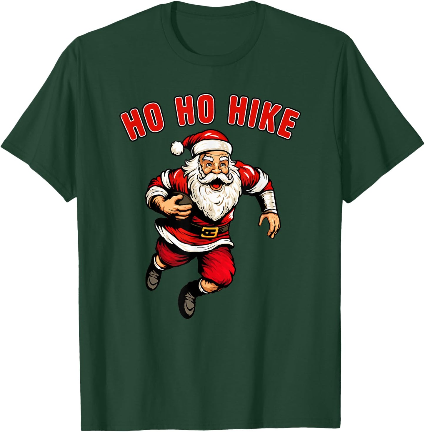 Funny Christmas Football Santa Claus Ho Ho Hike Holiday Dash T-Shirt - T-Shirt | Forest