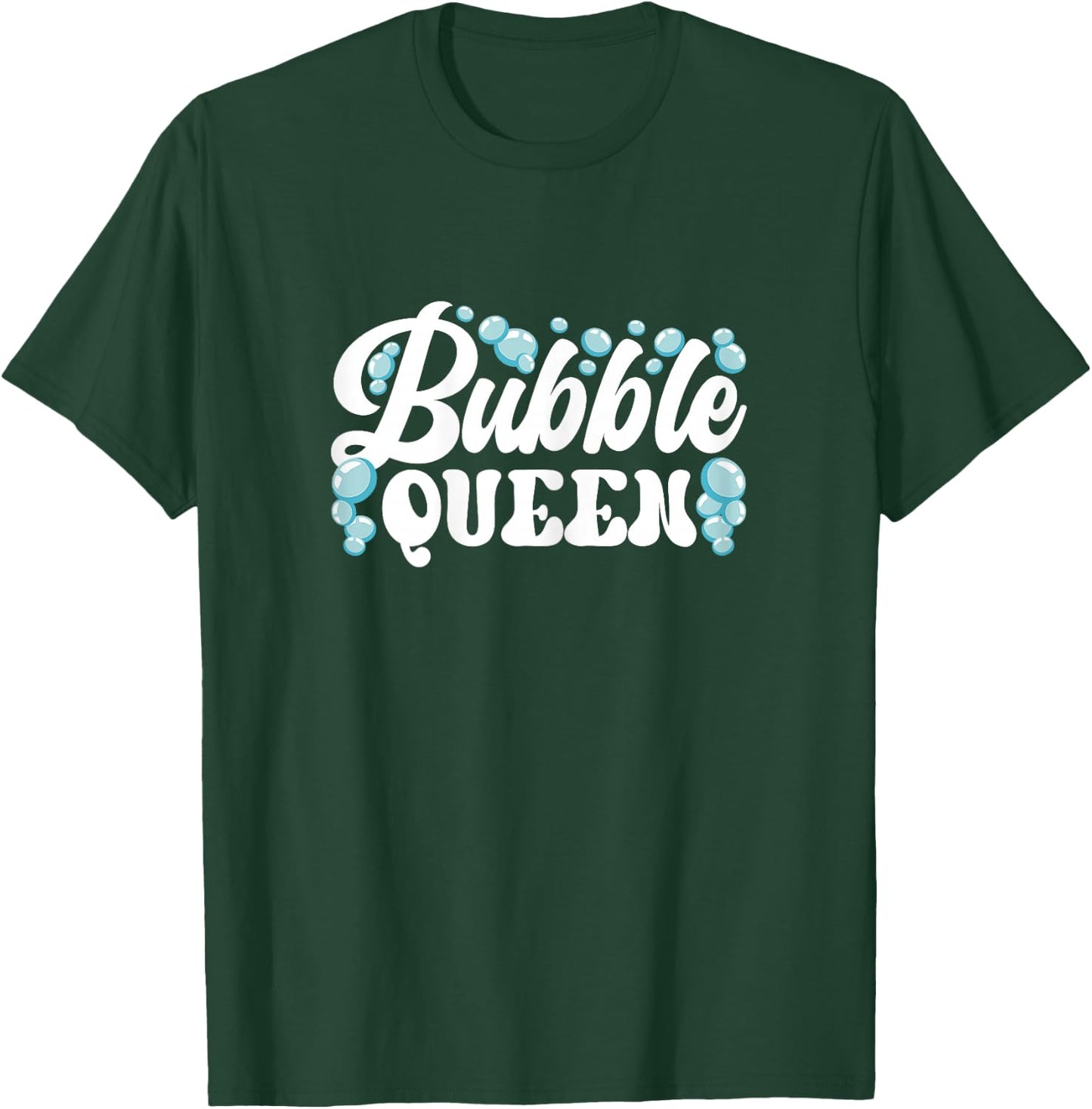 Bubble Queen Soap Craft Soap Bubbles T-Shirt - T-Shirt | Forest