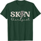 Skin Therapist Skincare Skin Esthetician T-Shirt - T-Shirt | Forest