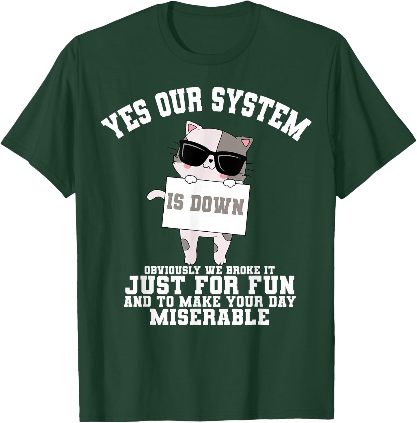 Tech Support Help Desk Information Technology Call Center T-Shirt - T-Shirt | Forest