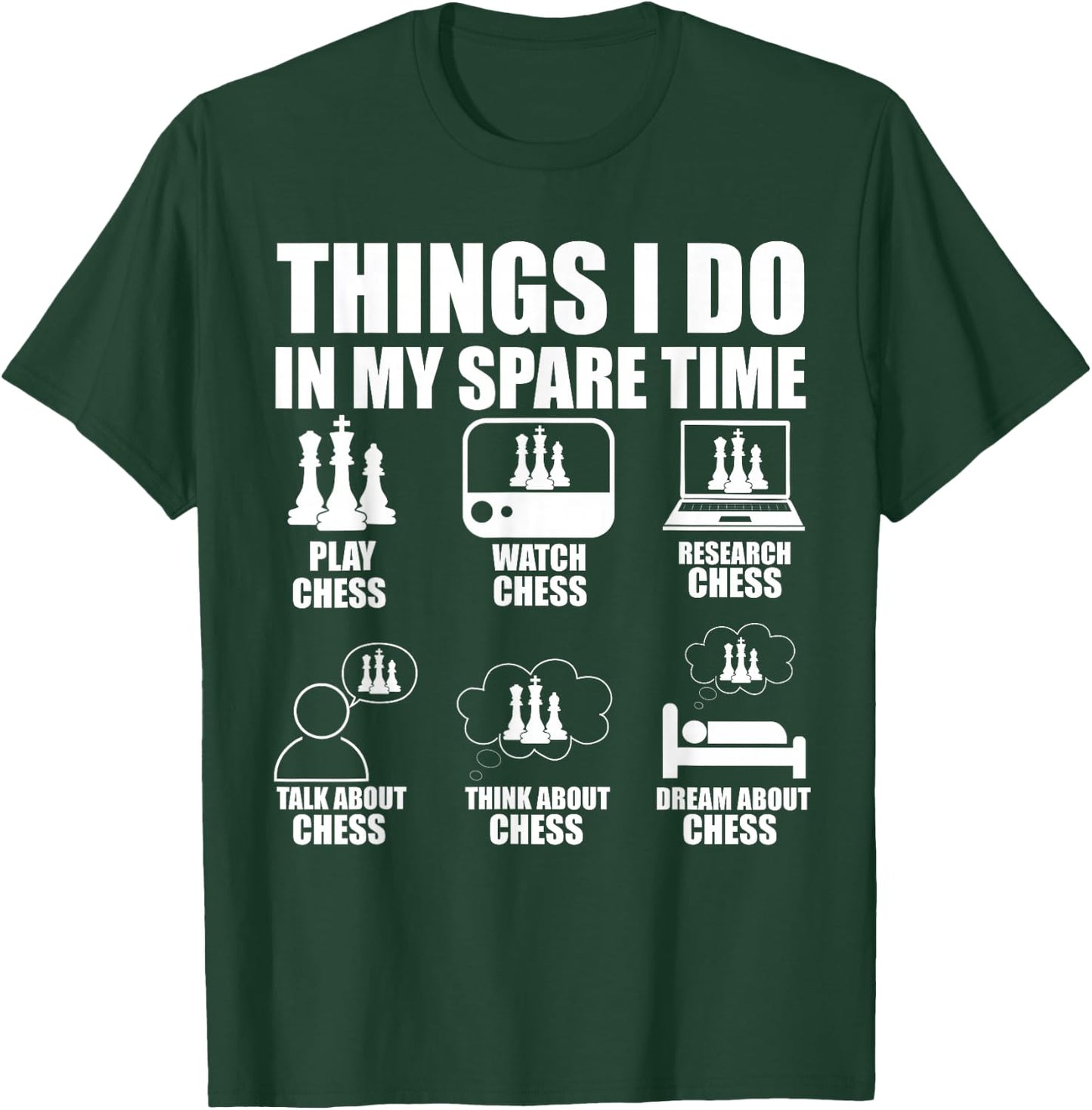 Things I Do In My Spare Time Chess Player Boys Funny Chess T-Shirt - T-Shirt | Forest