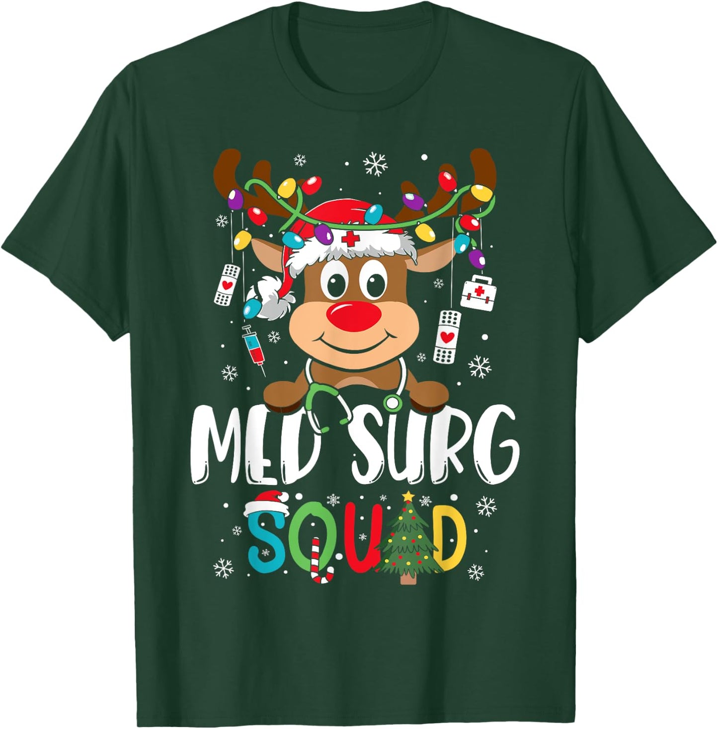 Med Surg Squad Reindeer Stethoscope Nurse Christmas T-Shirt - T-Shirt | Forest