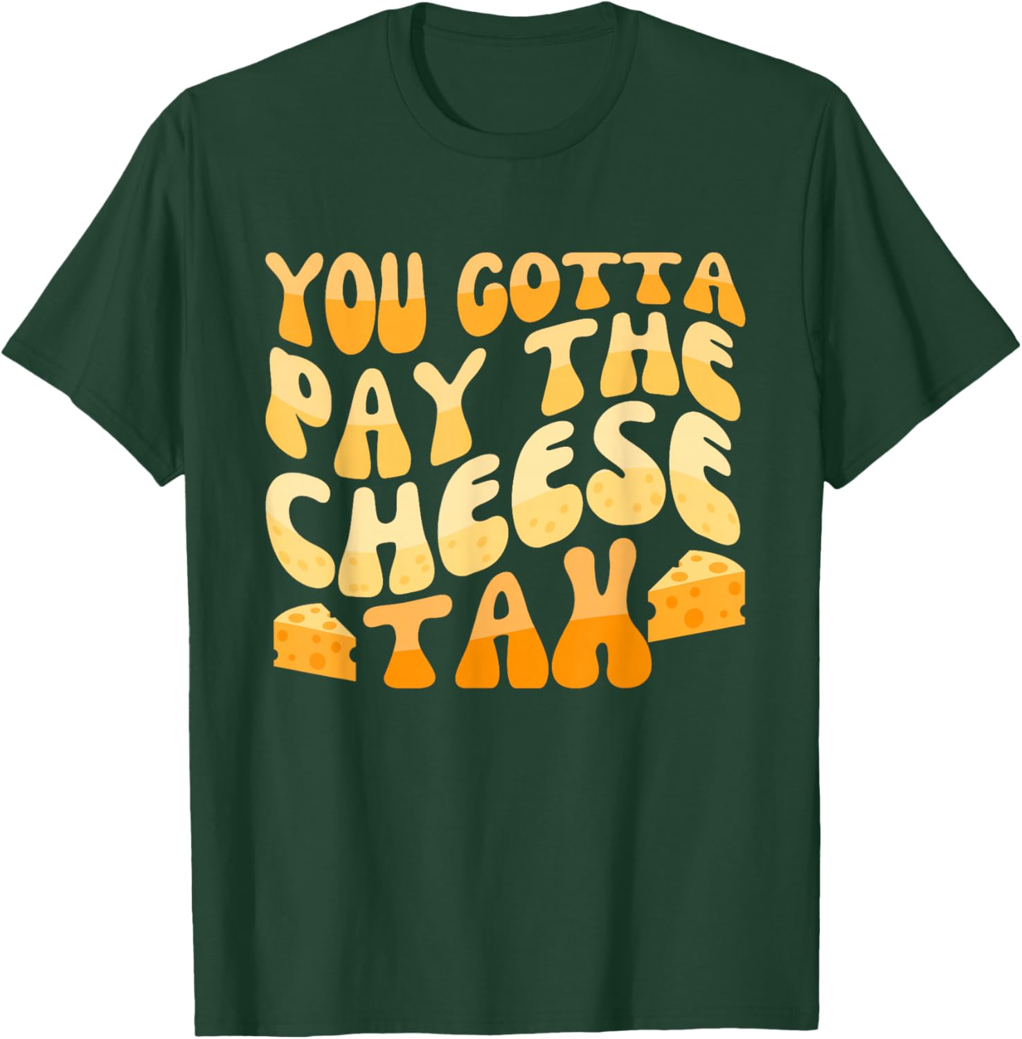 You Gotta Pay The Cheese Tax Chihuahua Meme T-Shirt - T-Shirt | Forest