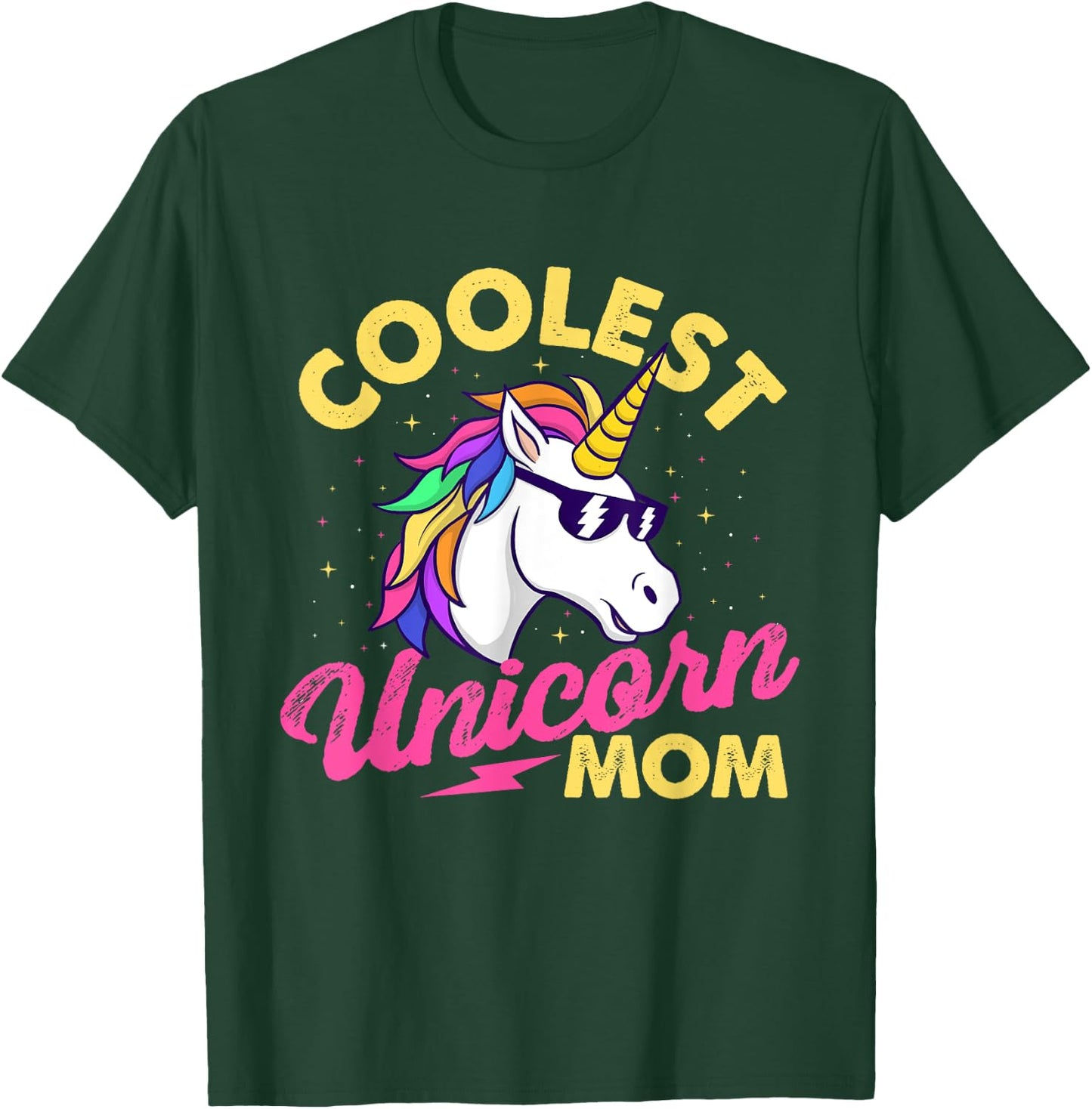 Coolest Unicorn Mom - Mystical Creature Rainbow Unicorn T-Shirt - T-Shirt | Forest