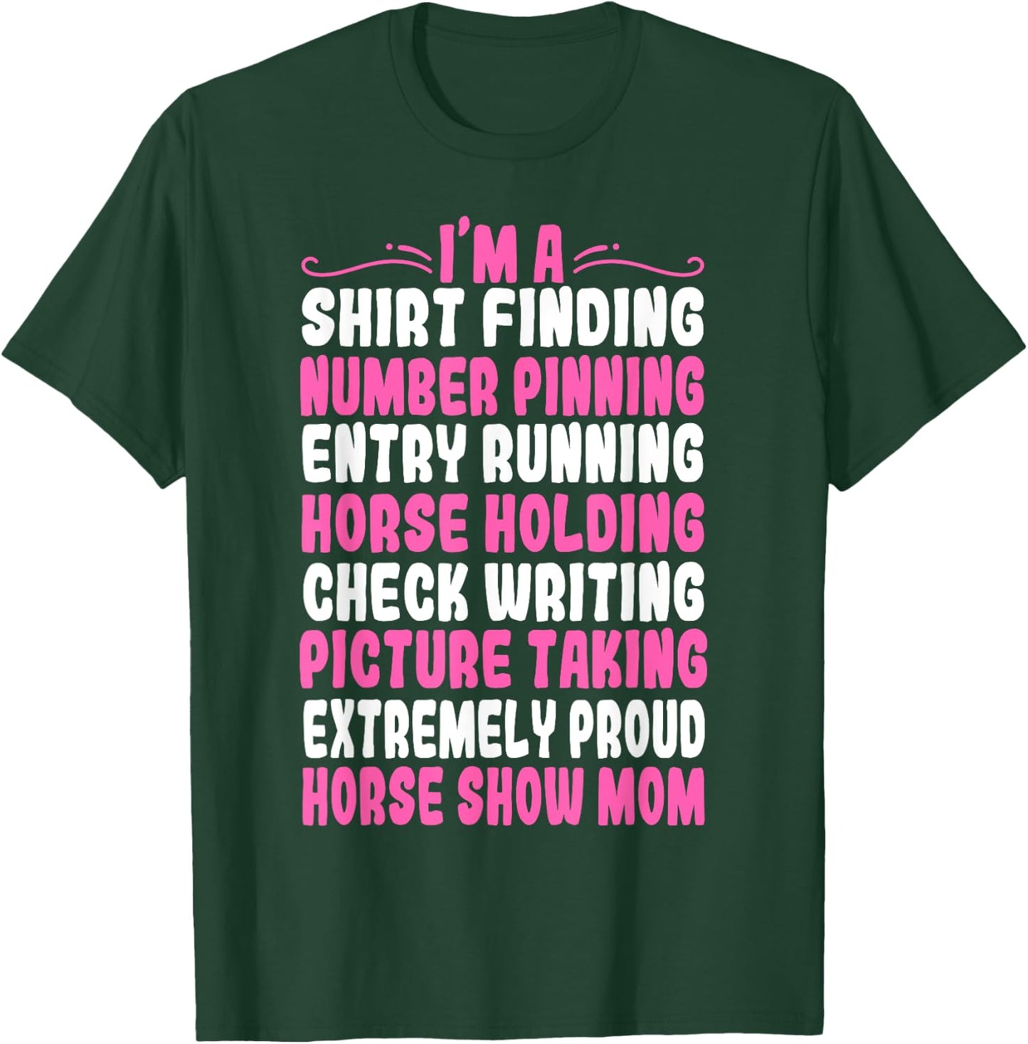 Horse Show Mom Equestrian Showjumping Mother's Day T-Shirt - T-Shirt | Forest