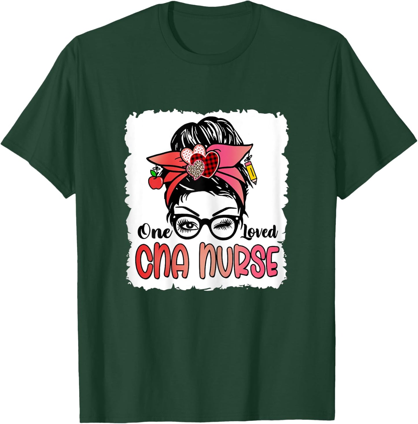 Bleached One Loved Cna Nurse Cute Valentine Messy Bun Women T-Shirt - T-Shirt | Forest