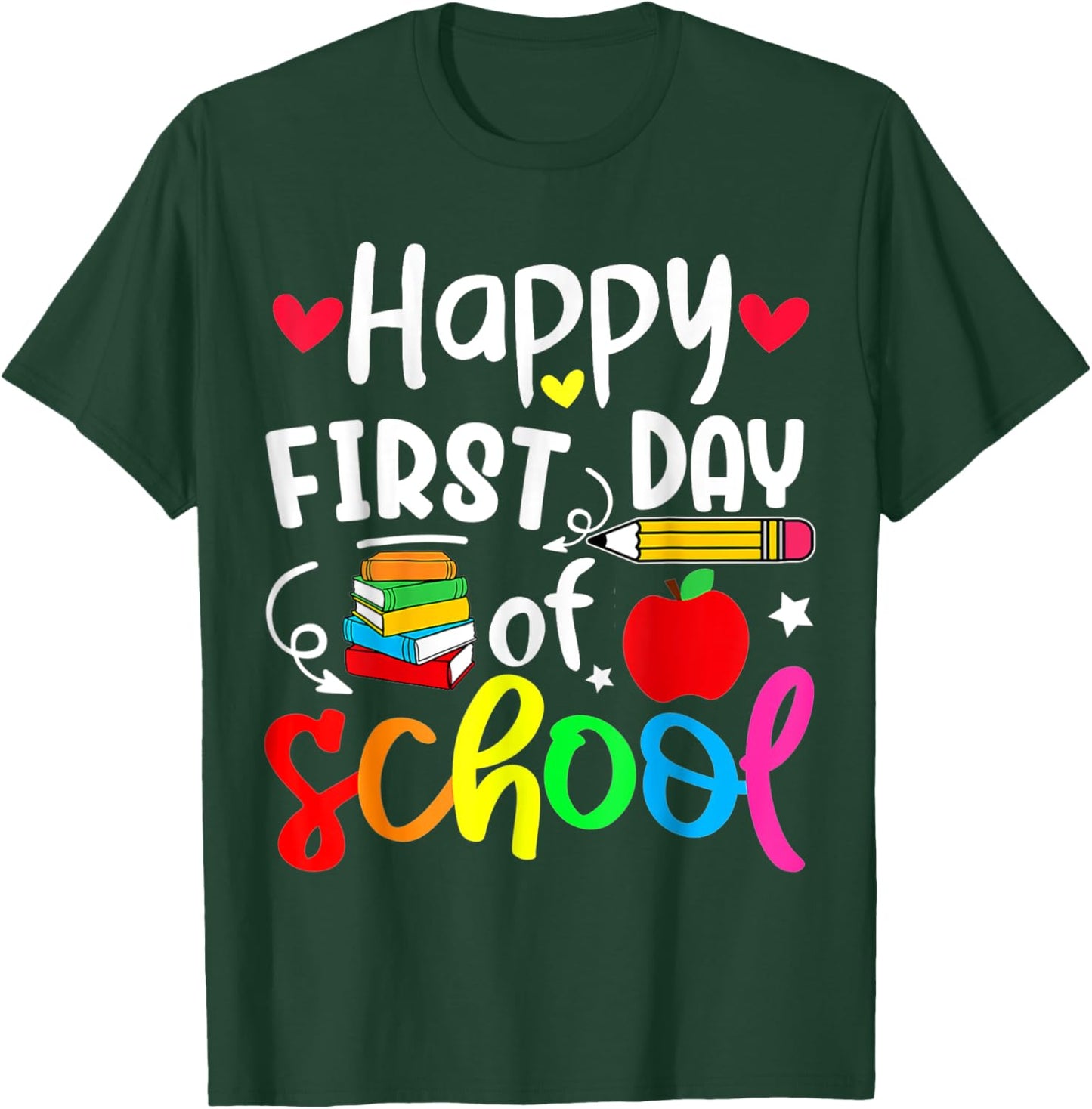 Back To School Happy First Day Of School Student Teacher Women Kids T-Shirt - T-Shirt | Forest