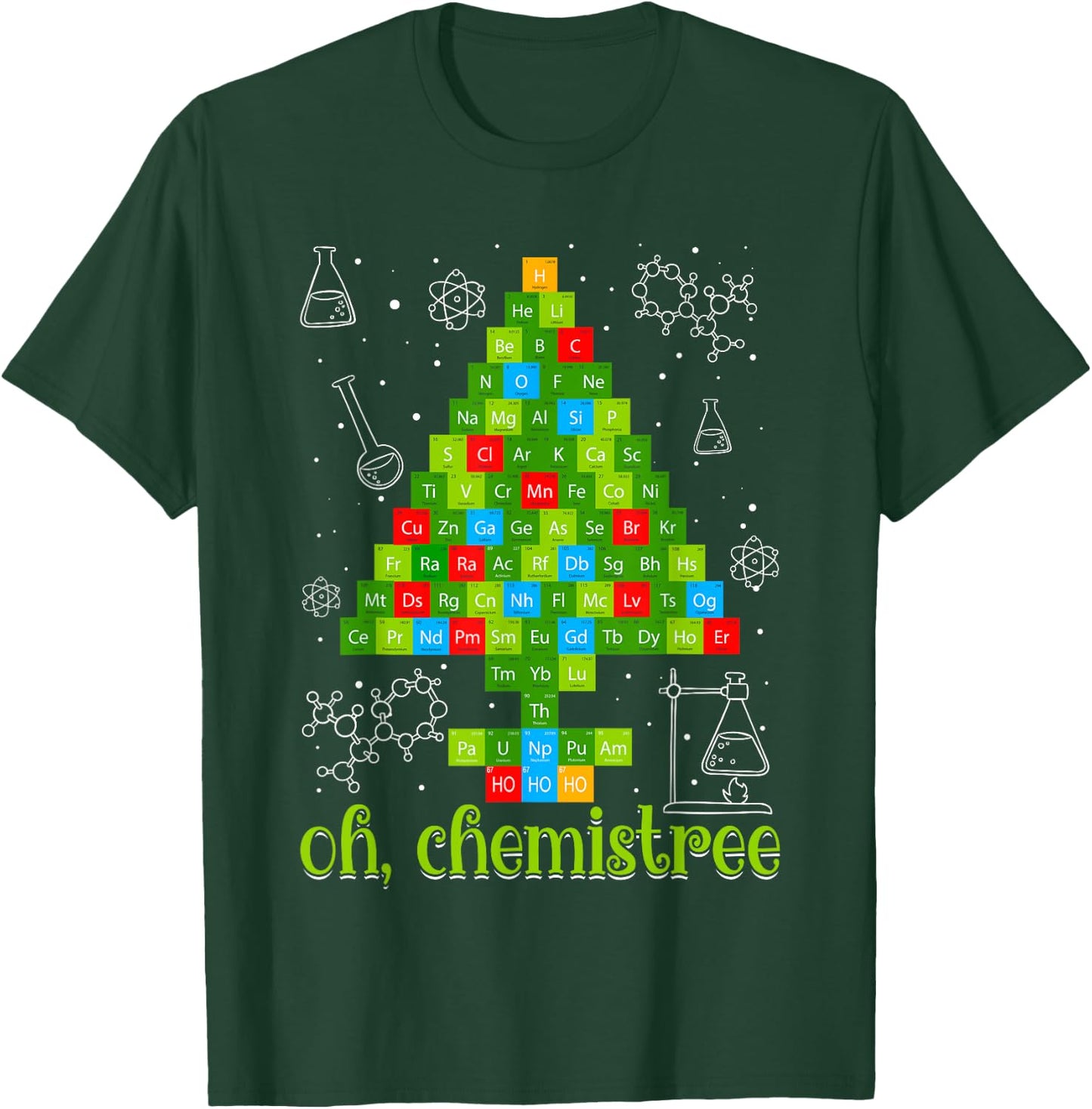 Science Christmas Oh Chemist Tree Chemistree Chemistry T-Shirt - T-Shirt | Forest