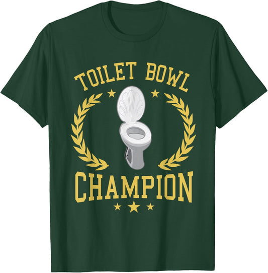 Toilet Bowl Champion Funny Fantasy Football Player T-Shirt - T-Shirt | Forest