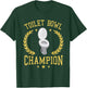 Toilet Bowl Champion Funny Fantasy Football Player T-Shirt - T-Shirt | Forest