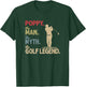 Ten Squared Poppy the Man the Myth the Golf Legend Grandpa Golfing T-Shirt - T-Shirt | Forest