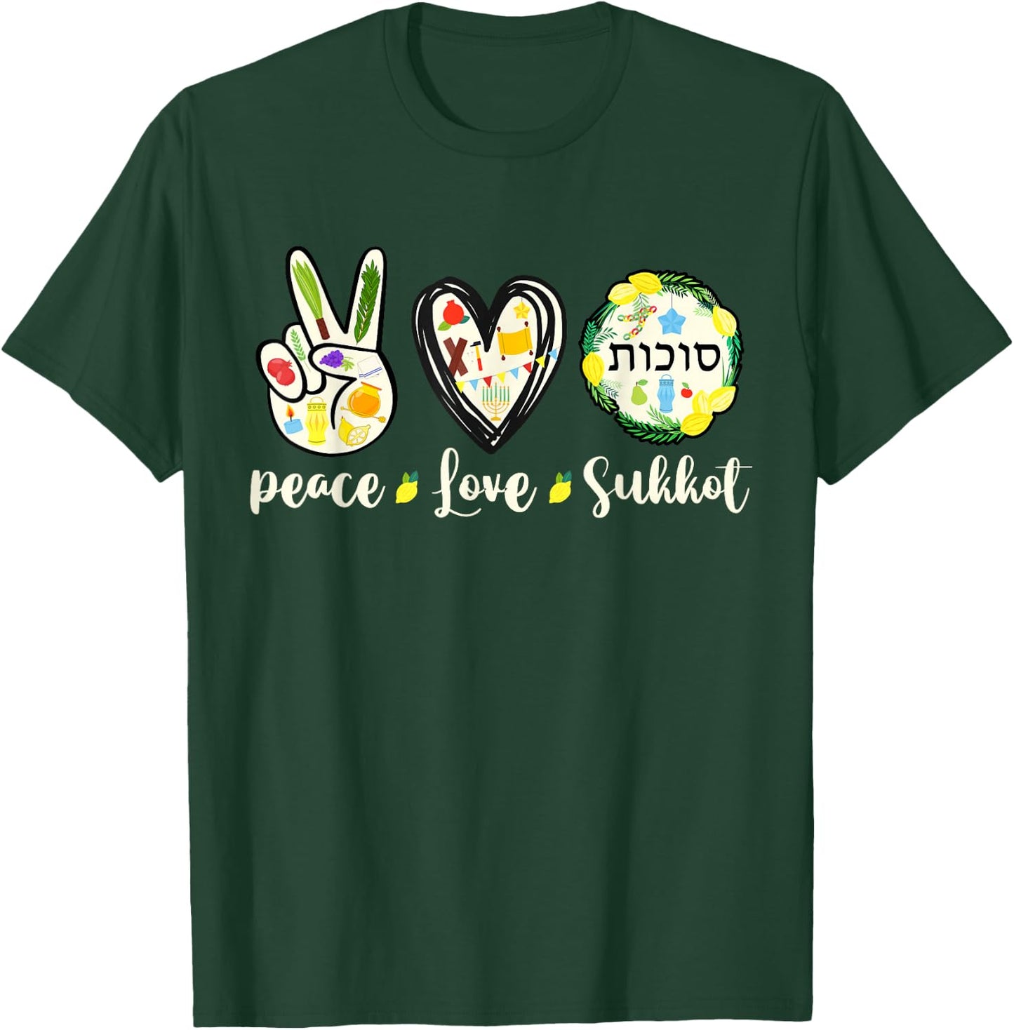 Peace Love SUKKOT 2024seven-day Jewish festival Hebrew Women T-Shirt - T-Shirt | Forest