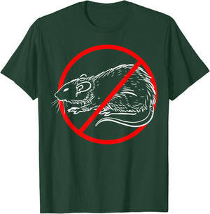 Exterminator Pest Control Eradicator Terminator No Rat Sign T-Shirt - T-Shirt | Forest
