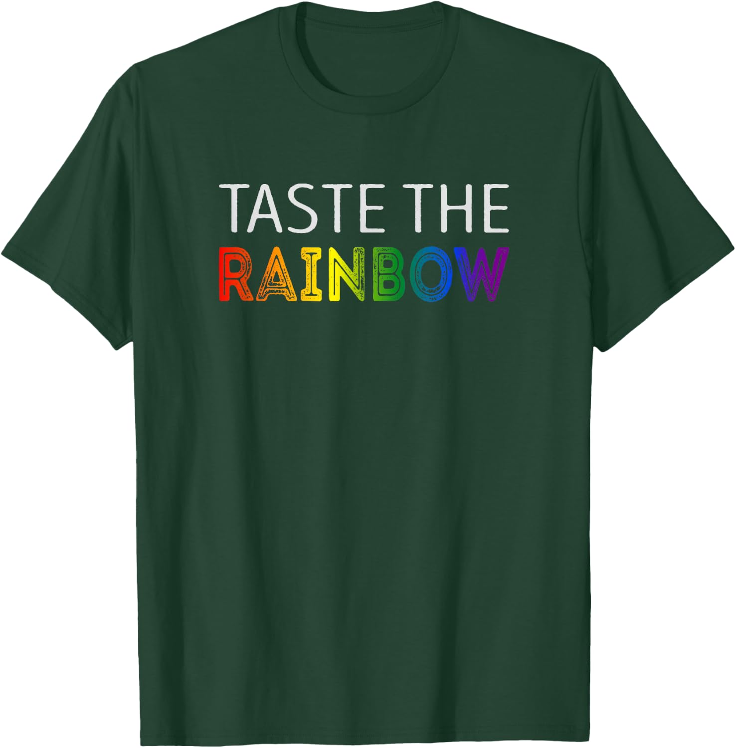 Taste the Rainbow T-Shirt - T-Shirt | Forest