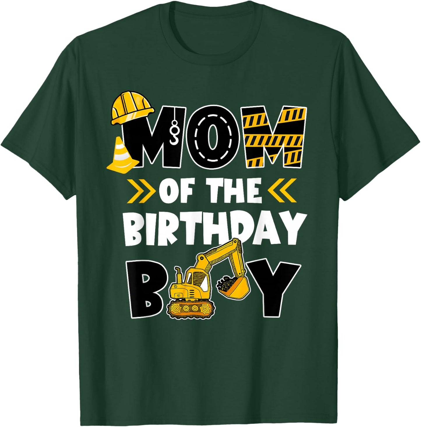 Mom of The Birthday Boy Shirt Construction Truck Digger T-Shirt - T-Shirt | Forest