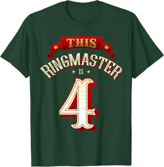 This Ringmaster is 4 Years Old Kid 4th Birthday Boy Carnival T-Shirt - T-Shirt | Forest