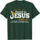 Hooked On Jesus Jesus I Will Make You Fishers Of Men T-Shirt - T-Shirt | Forest