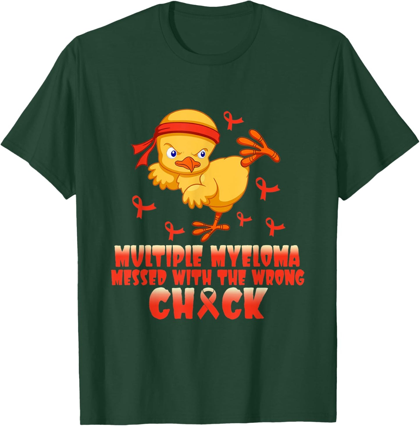 Multiple Myeloma Messed With The Wrong Chick T-Shirt - T-Shirt | Forest