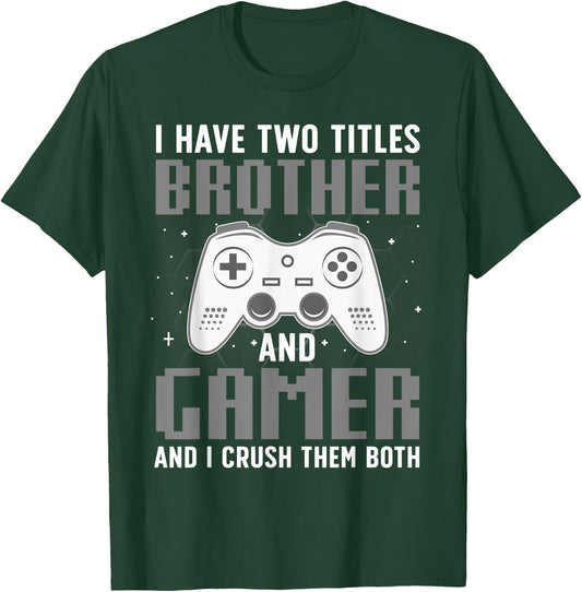 Funny Gaming Design For Brother Gamer Boys Kids Gaming Lover T-Shirt - T-Shirt | Forest