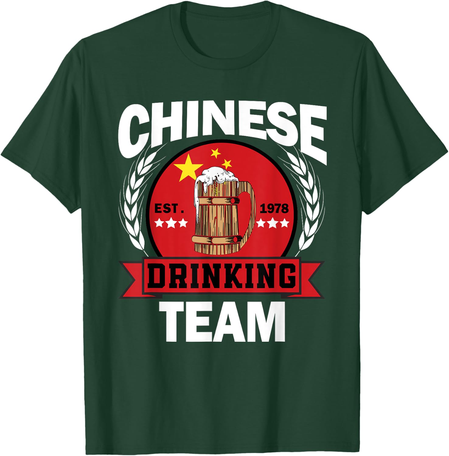 Funny Chinese Part Drinking Team Funny China Flag Beer Party T-Shirt - T-Shirt | Forest