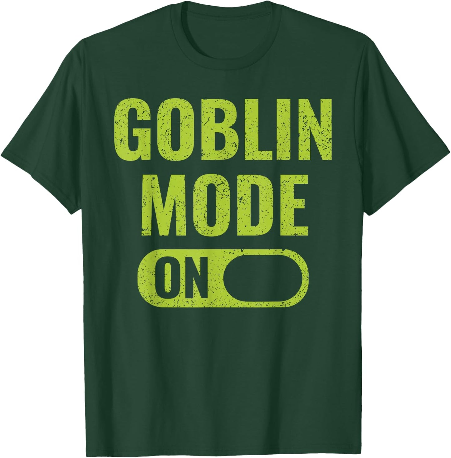 Goblin Mode T-Shirt - T-Shirt | Forest