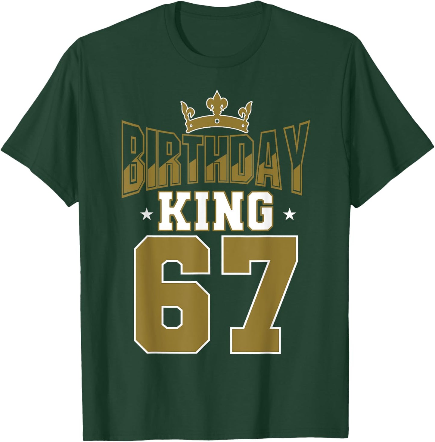 Birthday King 67 Bday Party Celebration 67th Royal Theme T-Shirt - T-Shirt | Forest