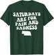 Saturdays Are For Pain And Sadness Funny Football T-Shirt - T-Shirt | Forest