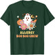 Allergy Boo Boo Crew Nurse Halloween T-Shirt - T-Shirt | Forest