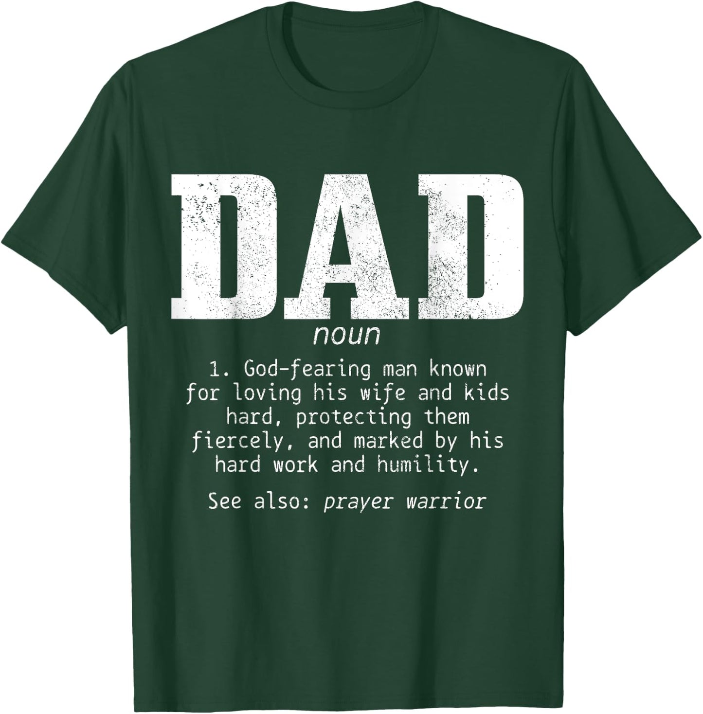 Christian Dad Religious Faith Bible Verse Father's Day T-Shirt - T-Shirt | Forest