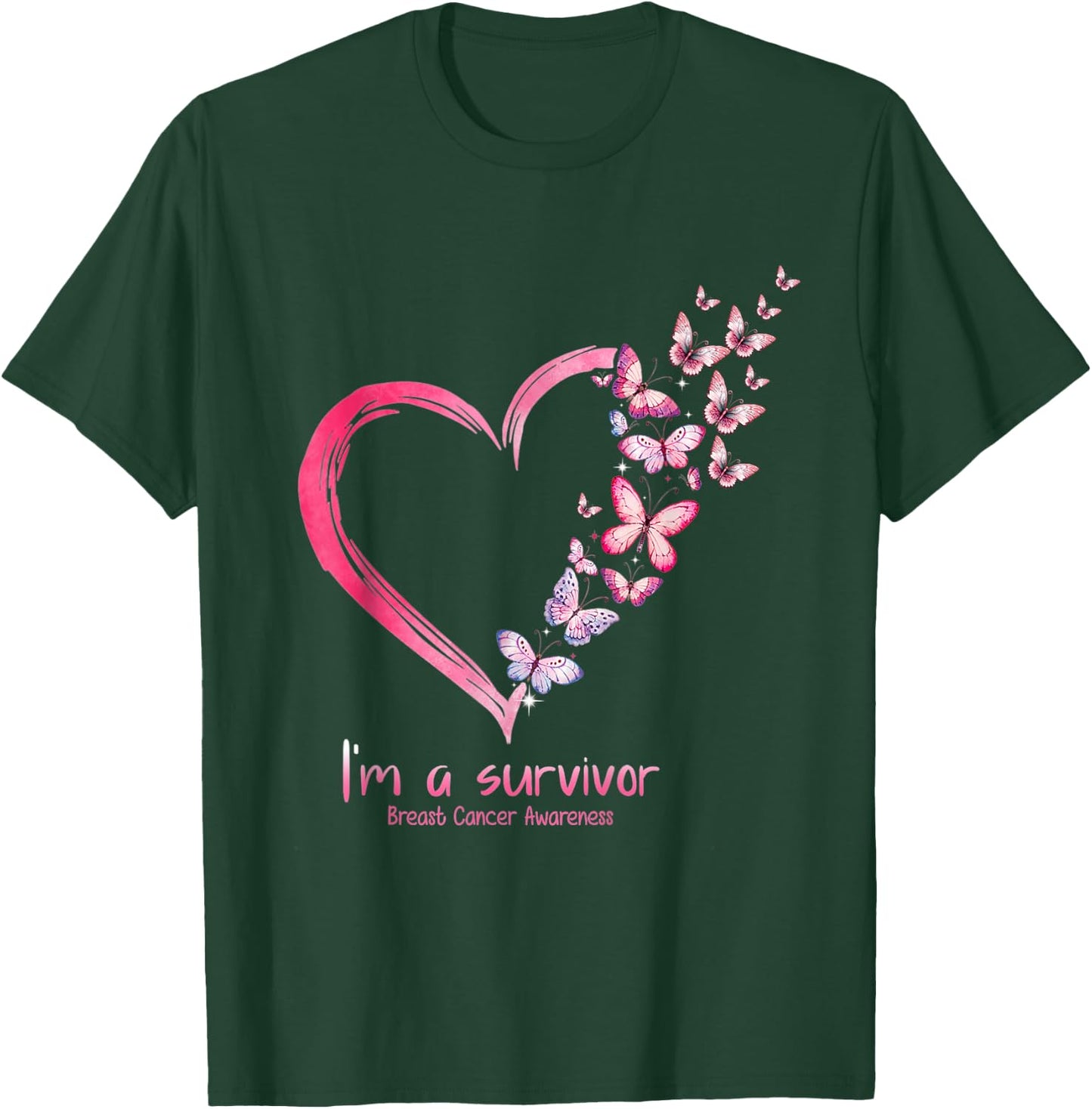 Breast Cancer Awareness I'm a Survivor T-Shirt - T-Shirt | Forest