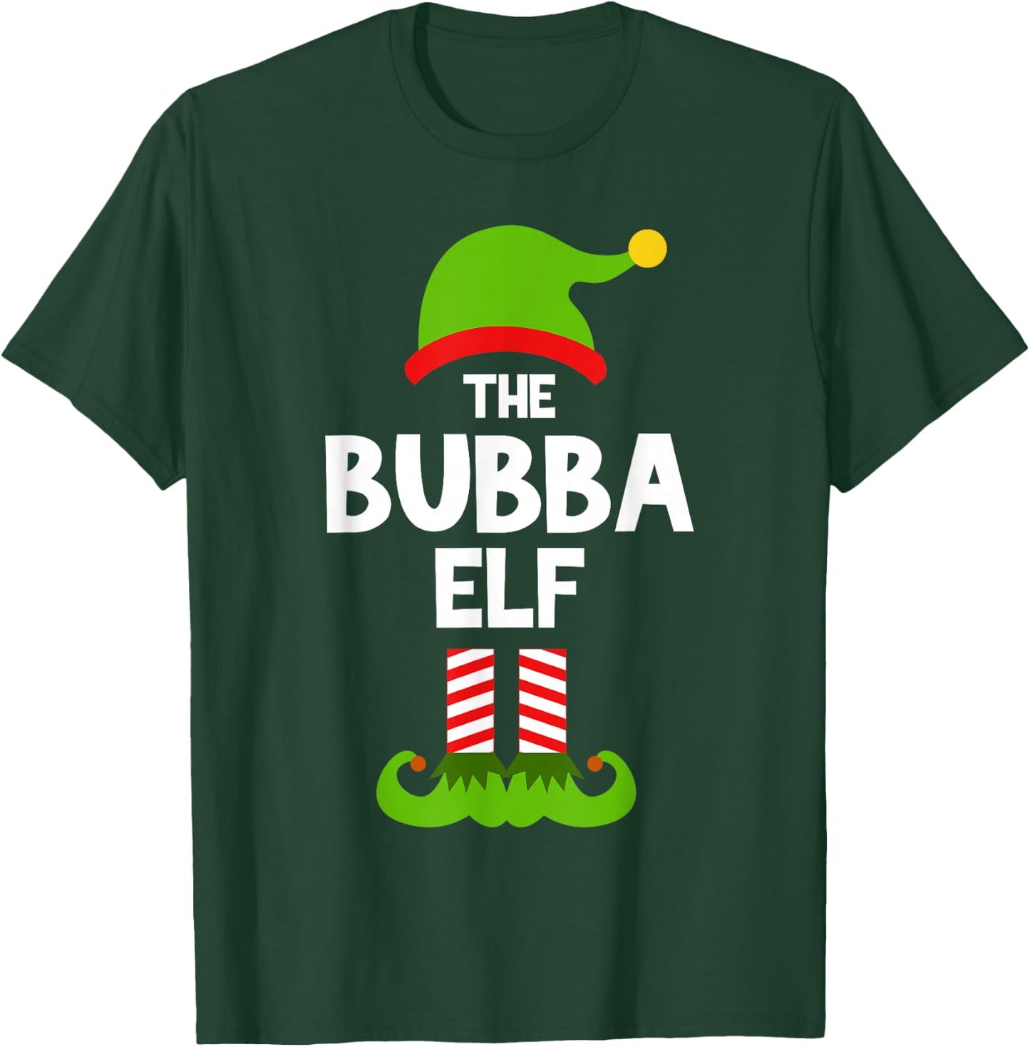 I'm The Bubba Elf Christmas Pajama Family Funny T-Shirt - T-Shirt | Forest