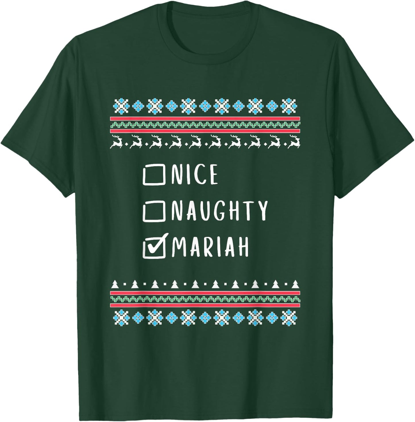 Nice, Naughty, Mariah, Ugly Sweater Style T-Shirt - T-Shirt | Forest