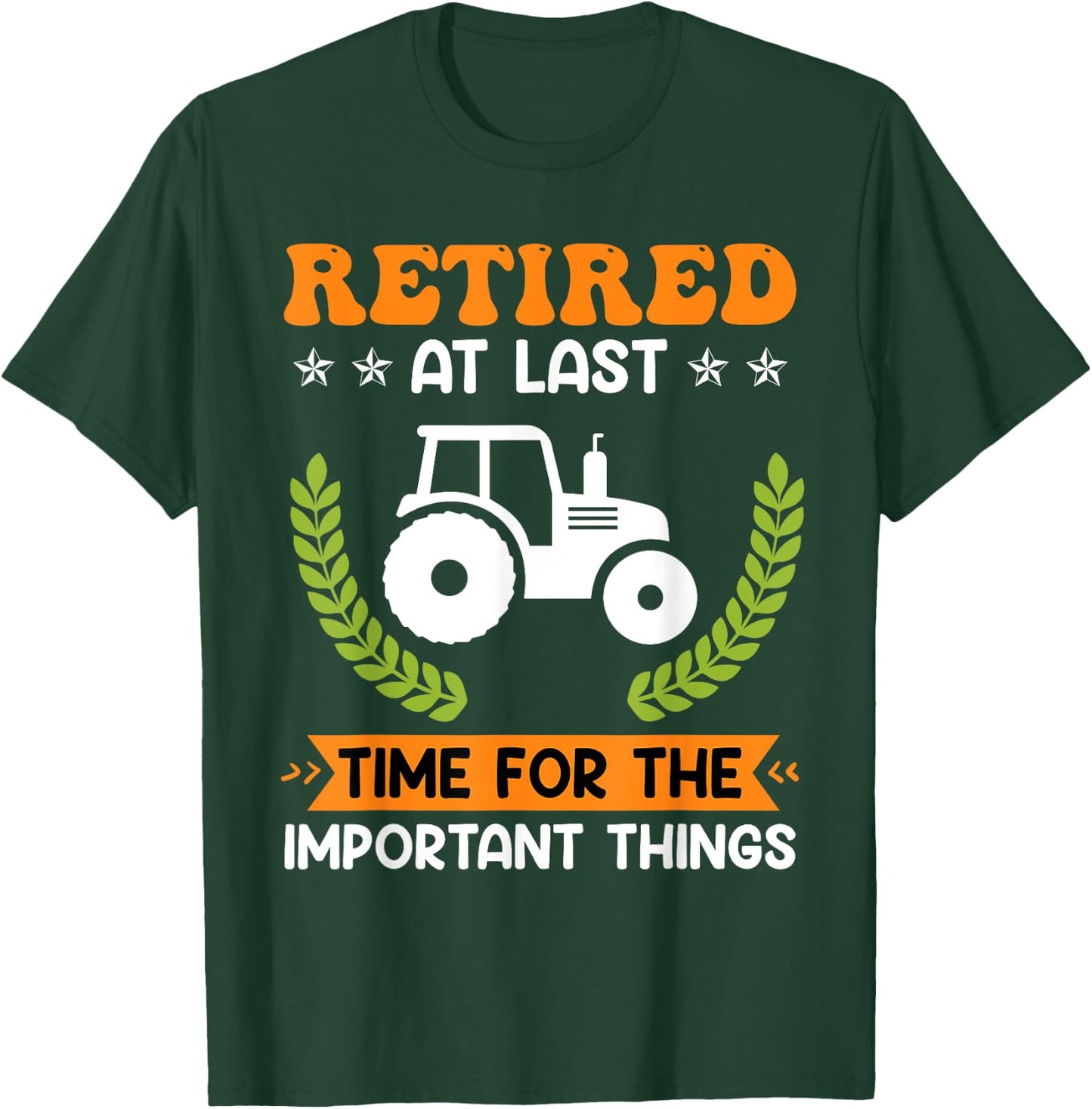 Retired farmer farm pensioner tractor Retirement T-Shirt - T-Shirt | Forest