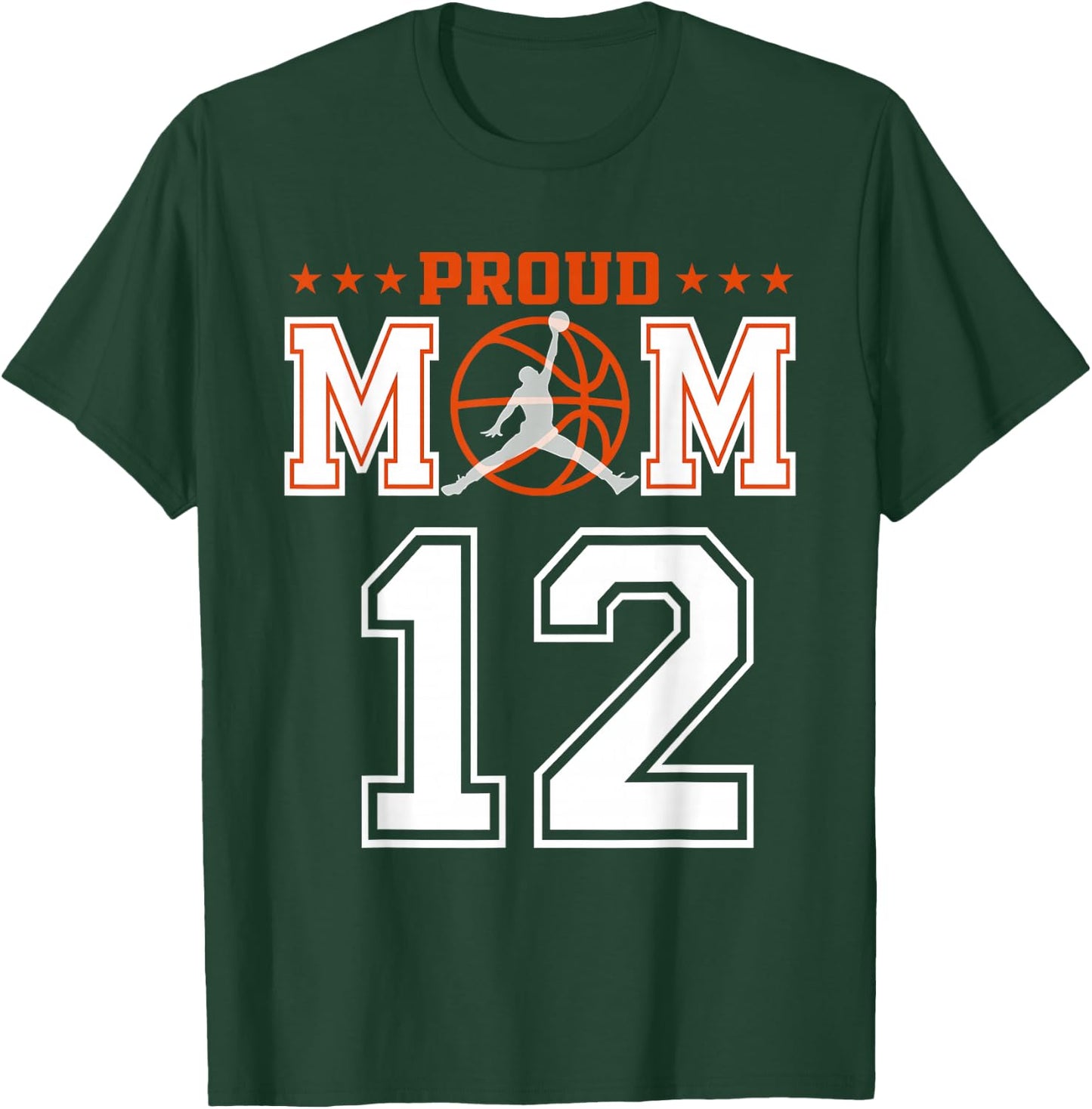 Custom Number 12 Proud Basketball Mom Personalized Sport Lov T-Shirt - T-Shirt | Forest