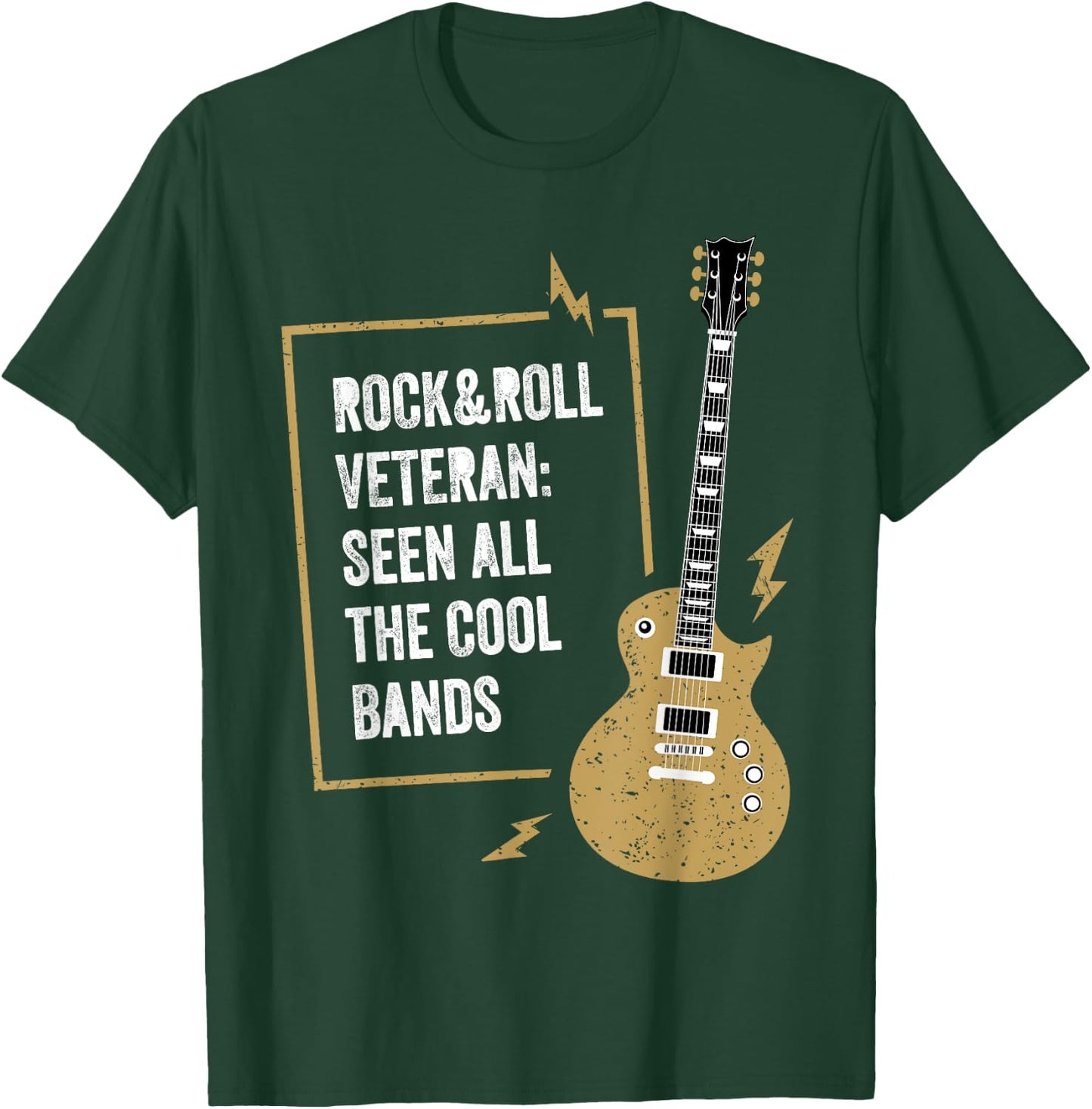 Rock&Roll Veteran Seen All The Cool Bands for Guitar Lover T-Shirt - T-Shirt | Forest