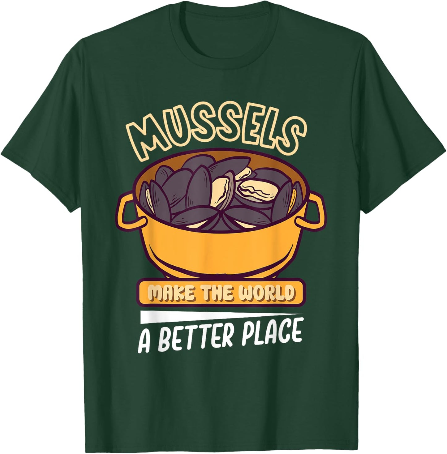 Mussels Seafood Shellfish Culinary Gourmet Culinary Delights T-Shirt - T-Shirt | Forest