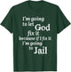 I'm Going To Let God Fix It Jesus Believer T-Shirt - T-Shirt | Forest