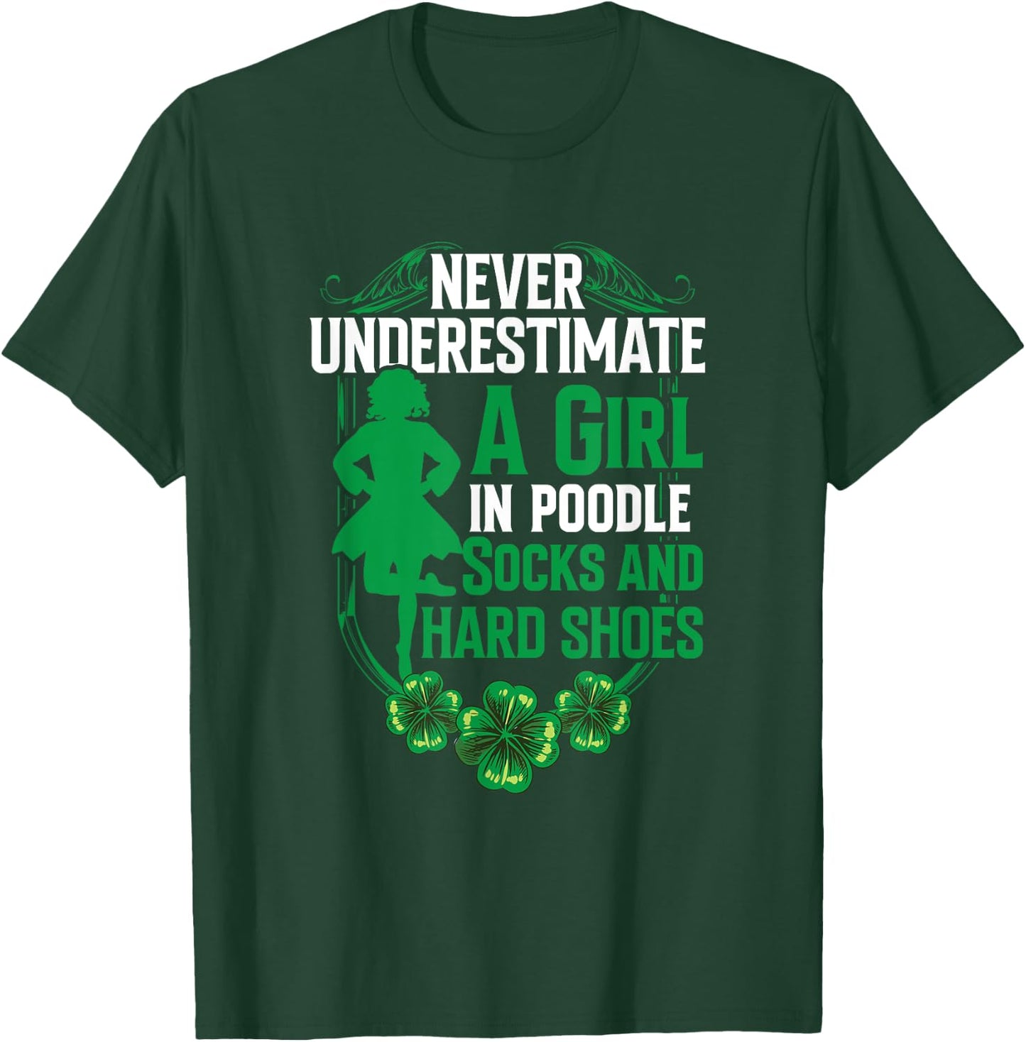 Irish Dancing Poodle socks and hard shoes Irish Tap Dance T-Shirt - T-Shirt | Forest