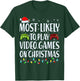 Most Likely To Play Video Games On Christmas Xmas Lights T-Shirt - T-Shirt | Forest