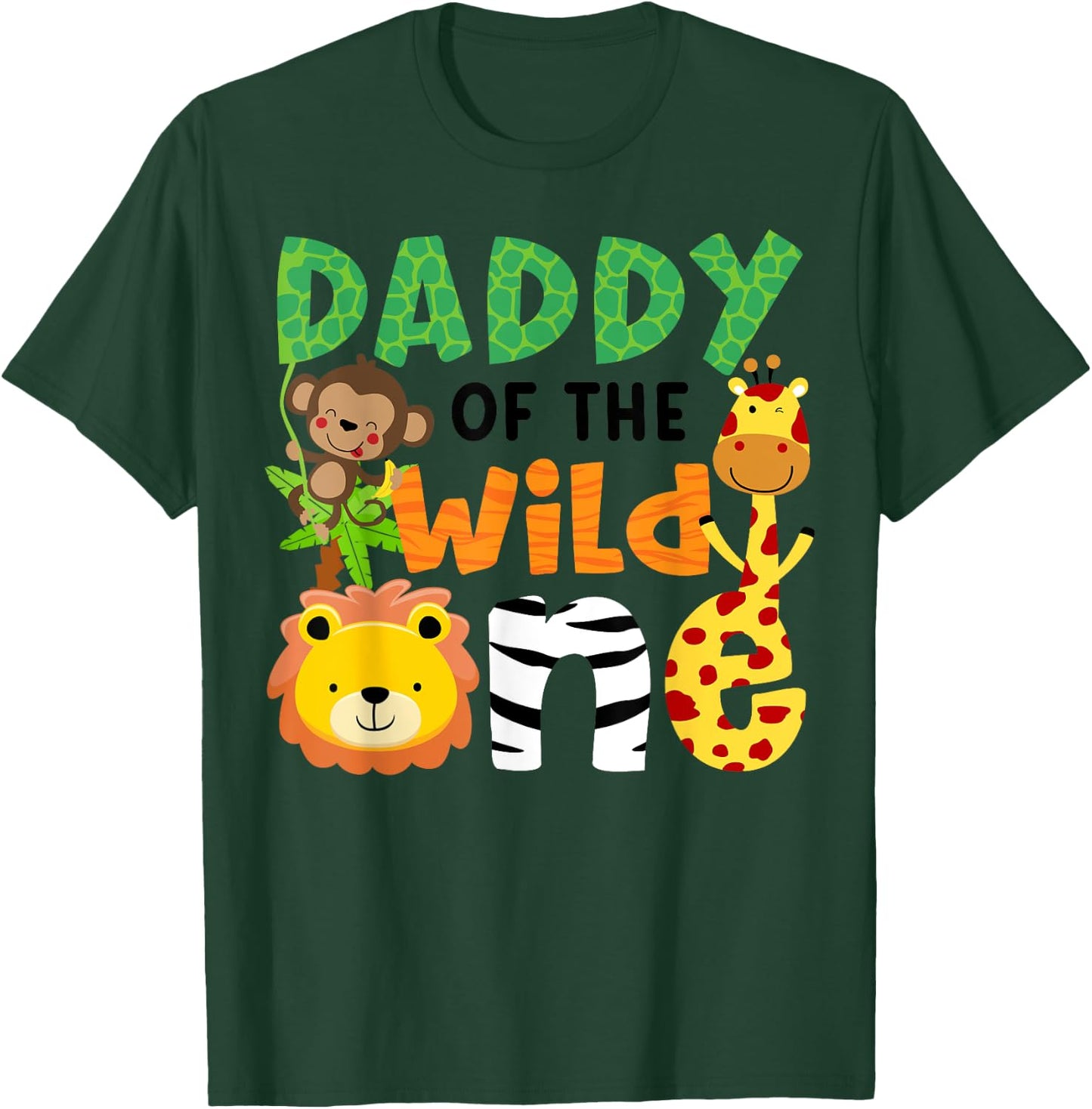 Daddy of the Wild One Zoo Theme Bday Safari Jungle Animals T-Shirt - T-Shirt | Forest