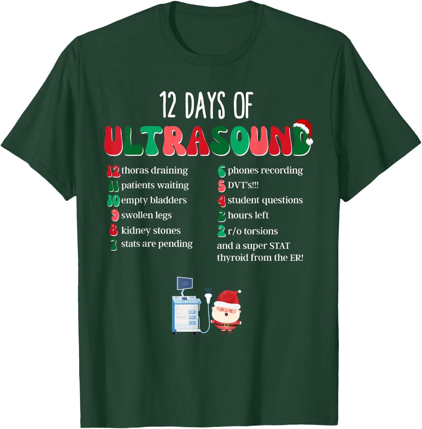 12 Days Of Ultrasound Tech Sonographer Christmas Women Men T-Shirt - T-Shirt | Forest