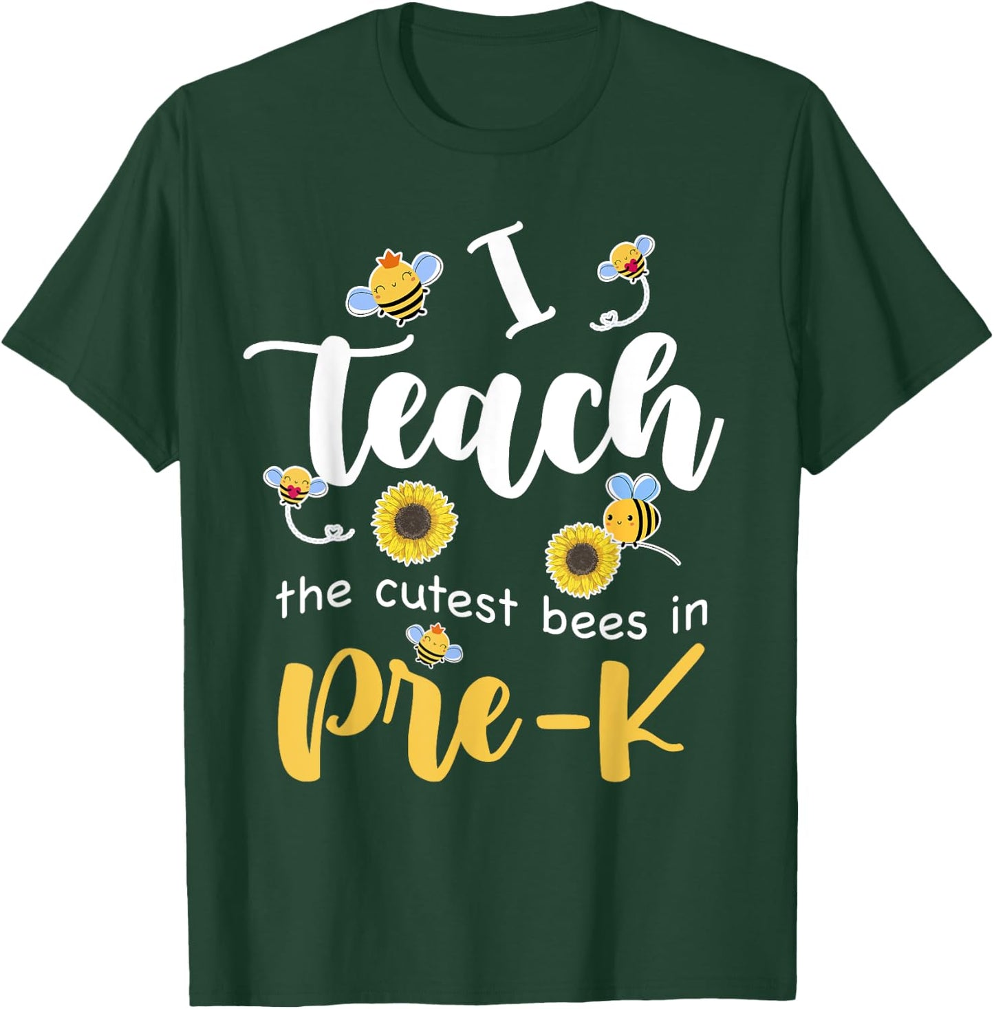I Teach The Cutest Bees in Pre-K Back to School Prek Teacher Men Women Girls Kids T-Shirt - T-Shirt | Forest