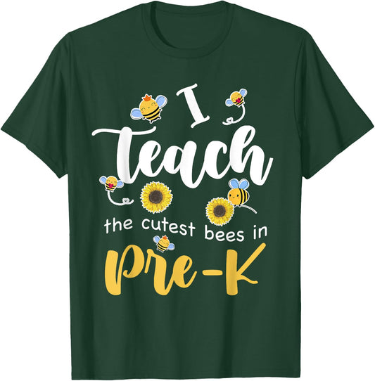 I Teach The Cutest Bees in Pre-K Back to School Prek Teacher Men Women Girls Kids T-Shirt - T-Shirt | Forest