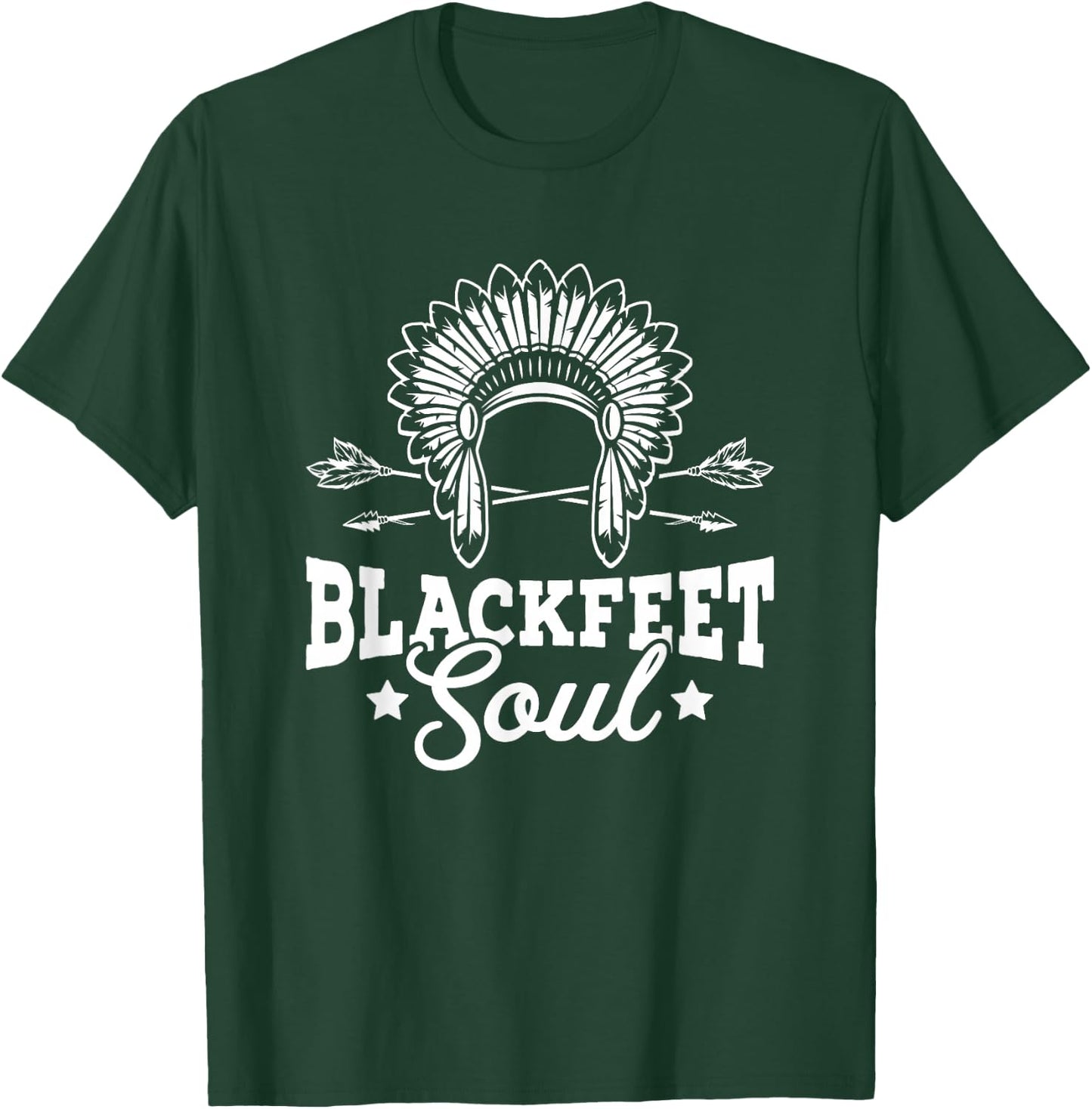 Blackfeet Soul Native Pride American Indian Tribe Blackfeet T-Shirt - T-Shirt | Forest