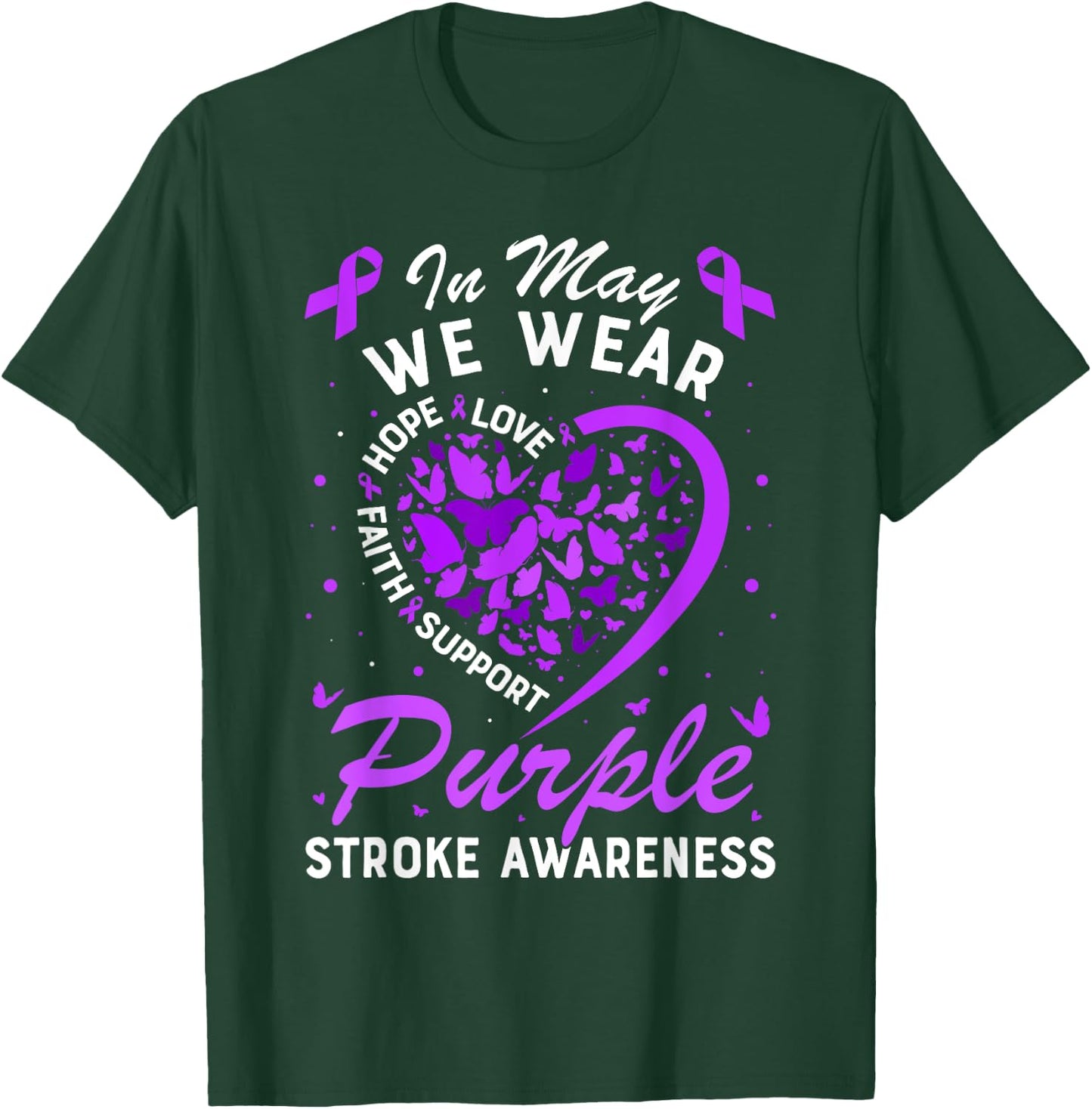 In May We Wear Purple Ribbon Stroke Awareness Butterfly T-Shirt - T-Shirt | Forest