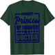 Forget Princess My Daughter Is A Doctor T-Shirt - T-Shirt | Forest