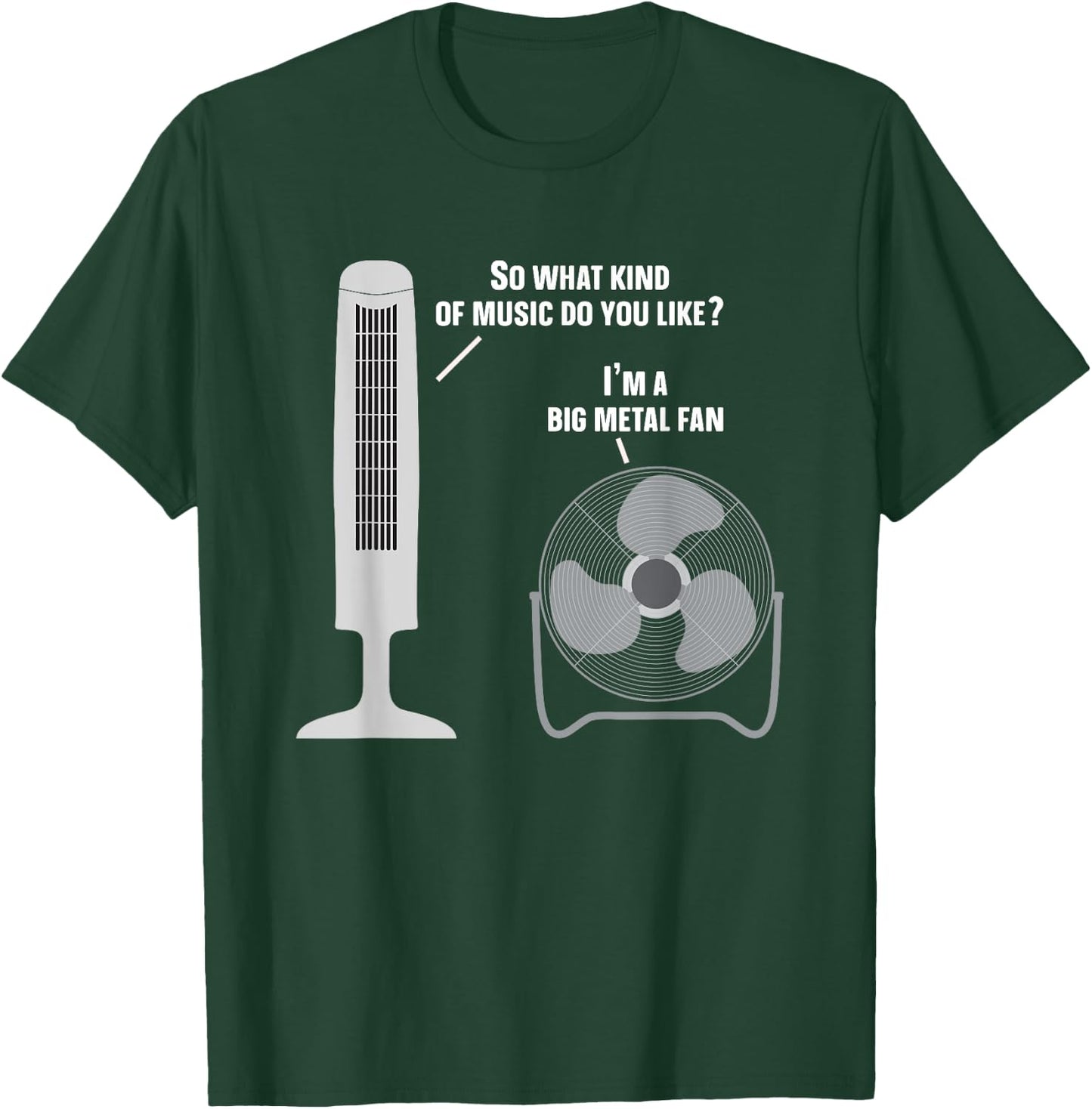 Heavy Metal Music Fan Big Metal Fan Funny Metalhead Rock Pun T-Shirt - T-Shirt | Forest