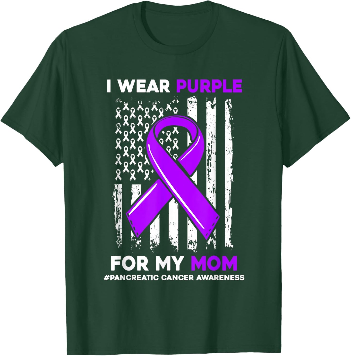 I Wear Purple For My Mom Mother Pancreatic Cancer Awareness T-Shirt - T-Shirt | Forest
