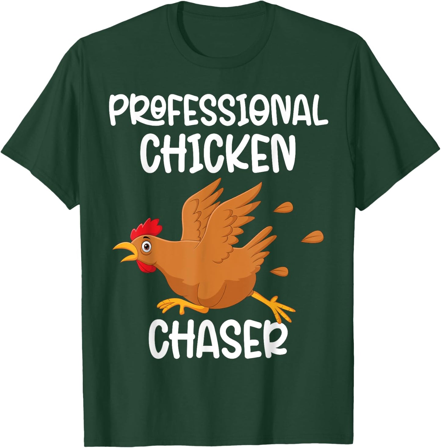 Professional Chicken Chaser Funny Farm Farmer Kids Running T-Shirt - T-Shirt | Forest